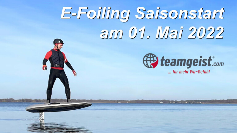 E-Foiling Board auf dem See mit Werbung für den Saisonstart 2022
